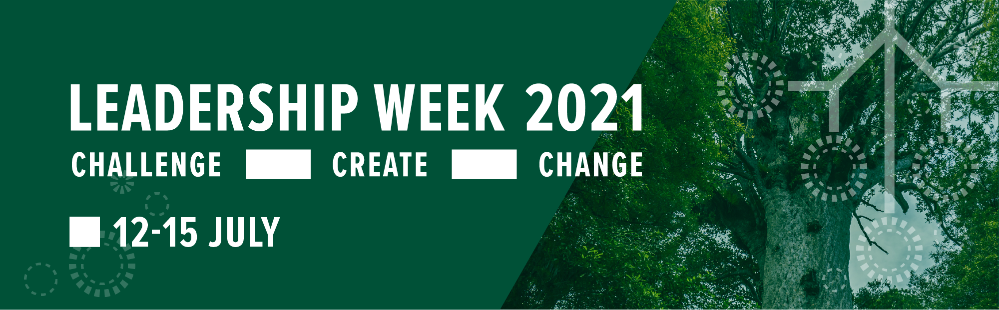 2021 Leadership Week Challenge, Create, Change Brian Picot Chair in