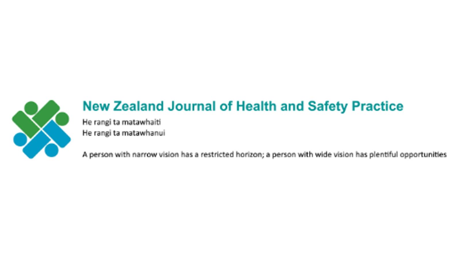 The blue and green logo for the New Zealand Journal of Health and Safety Practice with the title of the journal and the words a person with narrow vision has a restricted horizon; a person with wide vision has plentiful opportunities 